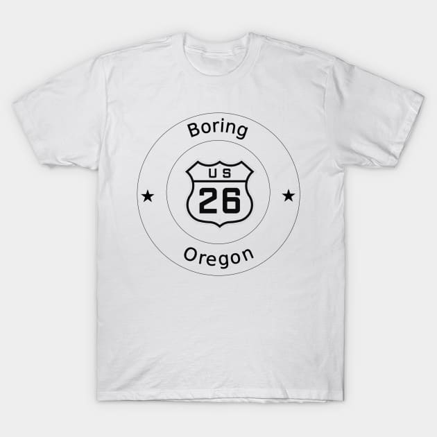 Boring, Oregon T-Shirt by Artimaeus